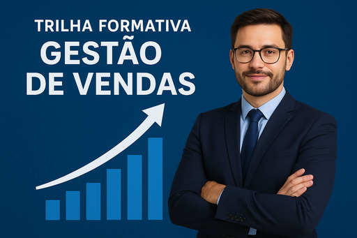 Trilha formativa Gestão de Vendas